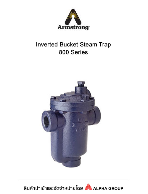 Inverted Bucket Steam Trap – 800 Series