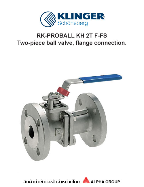 Klinger Schoneberg – Ball Valve 2 Pcs Type KH 2T F-FS