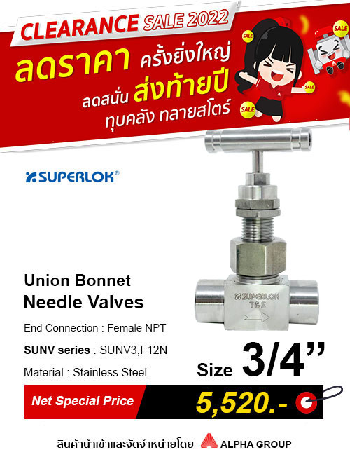 SUPERLOK – Union Bonnet Needle Valves